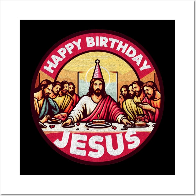 Happy Birthday Jesus Disciples Last Supper Christmas Wall Art by Plushism